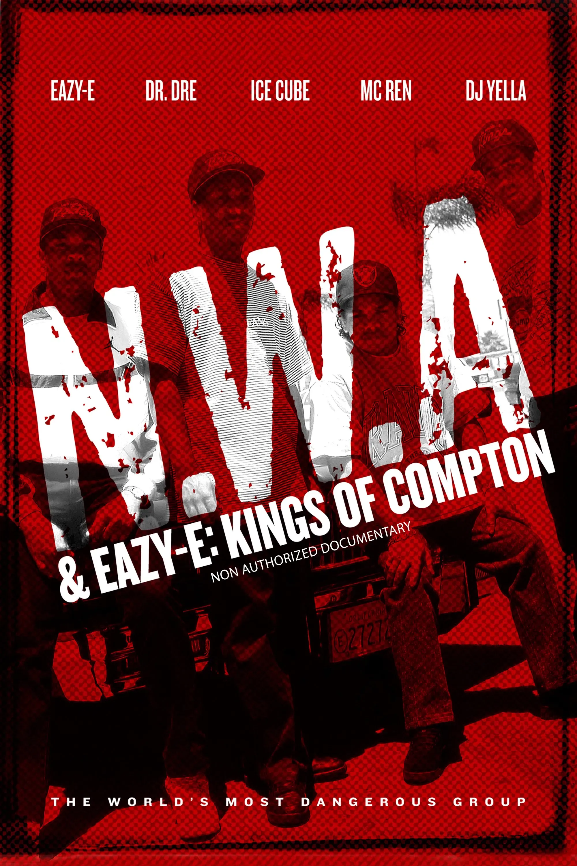 Poster of the movie NWA & Eazy-E: The Kings of Compton