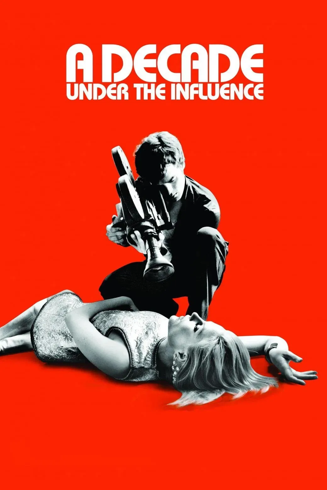 Poster of the movie A Decade Under the Influence
