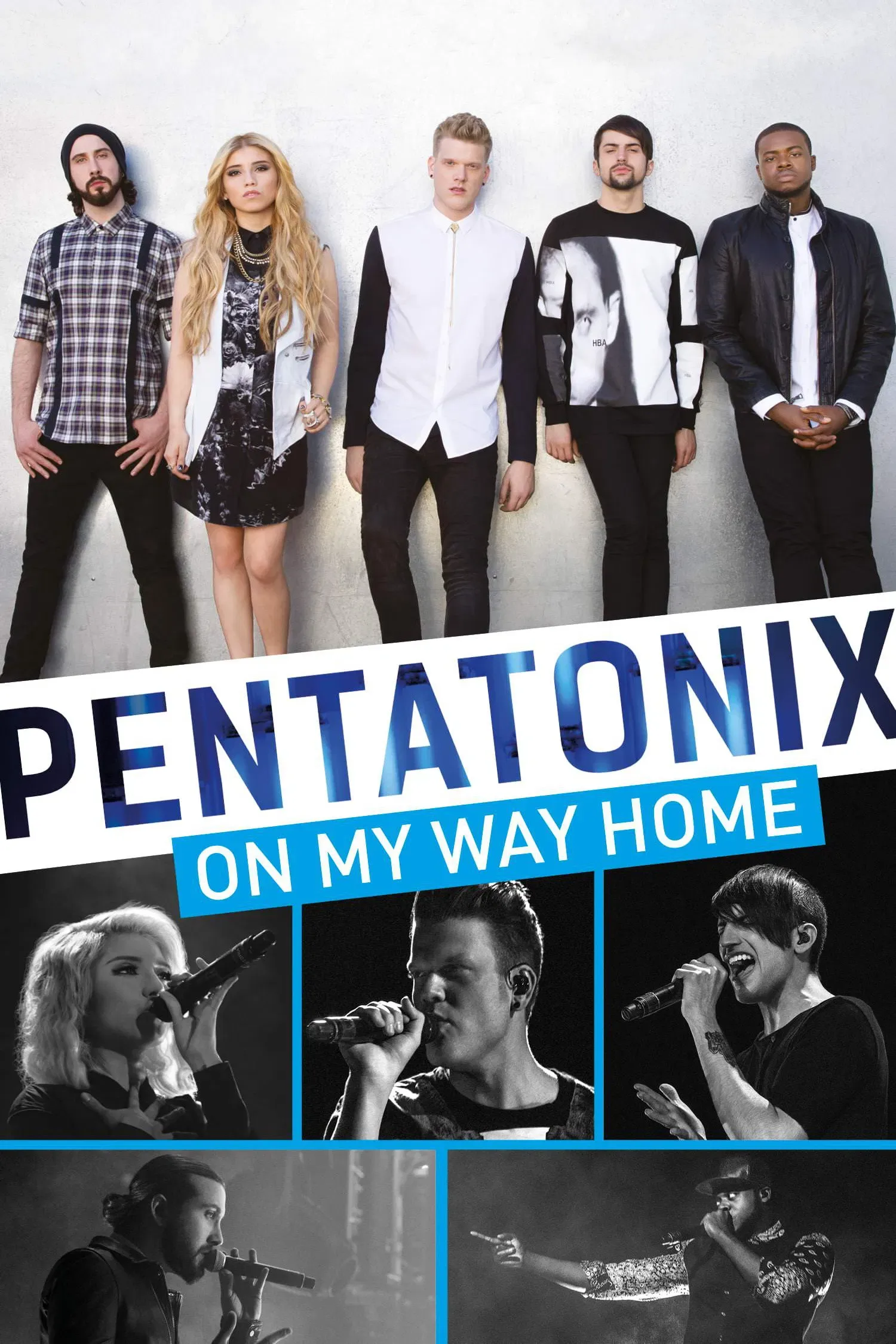 Poster of the movie Pentatonix: On My Way Home