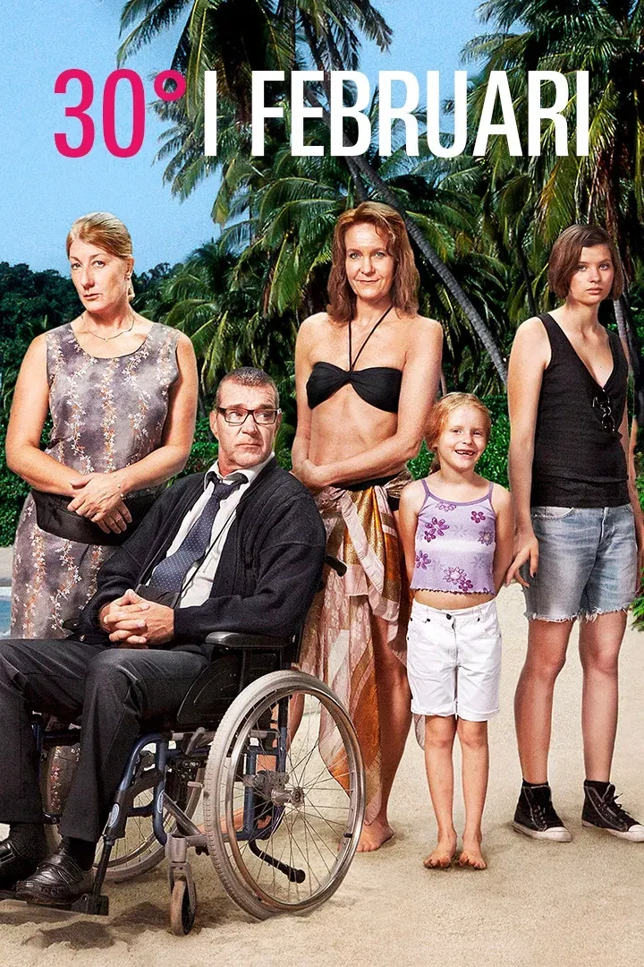 Poster of 30 Degrees in February