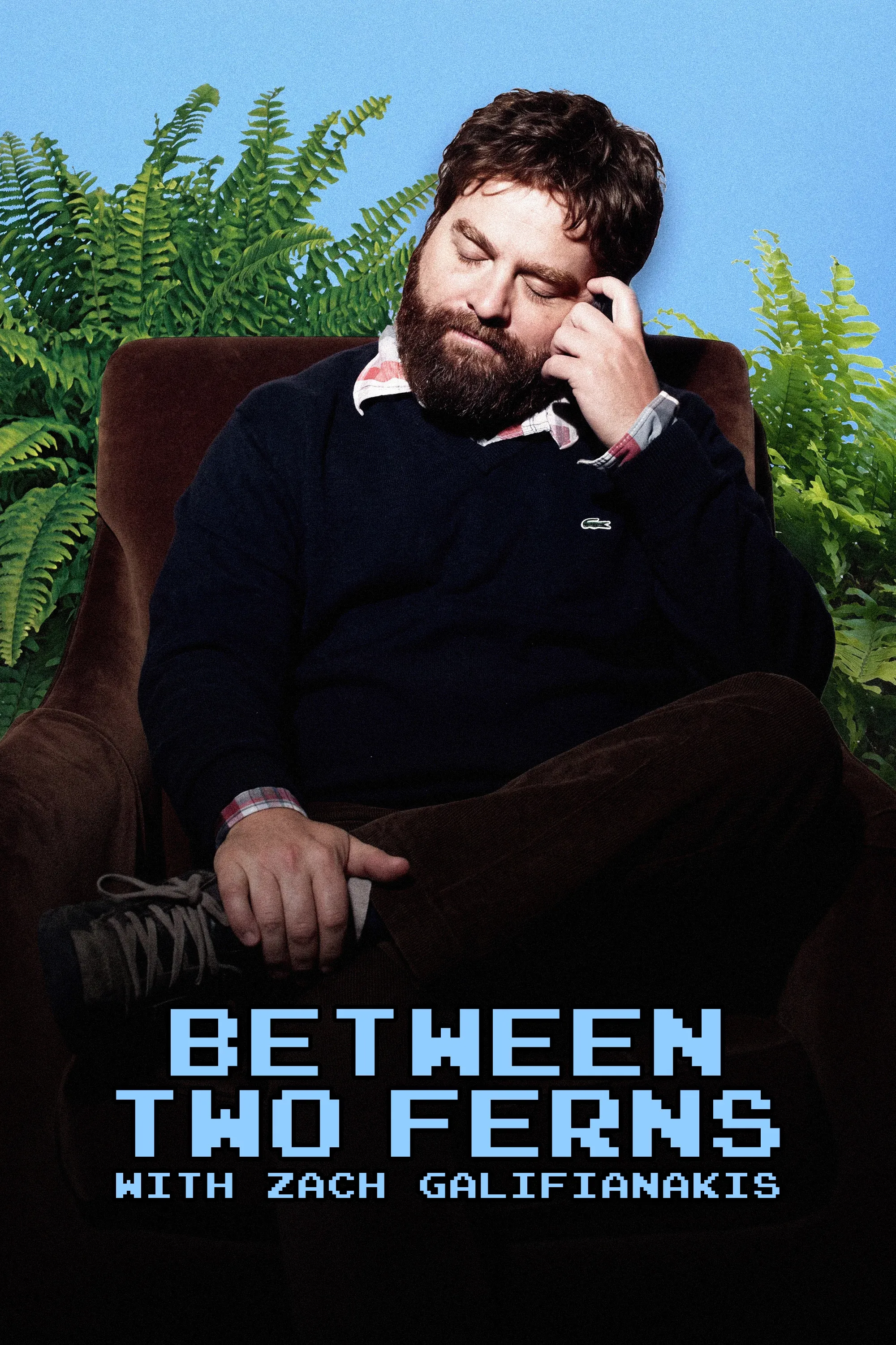 Poster of Between Two Ferns with Zach Galifianakis