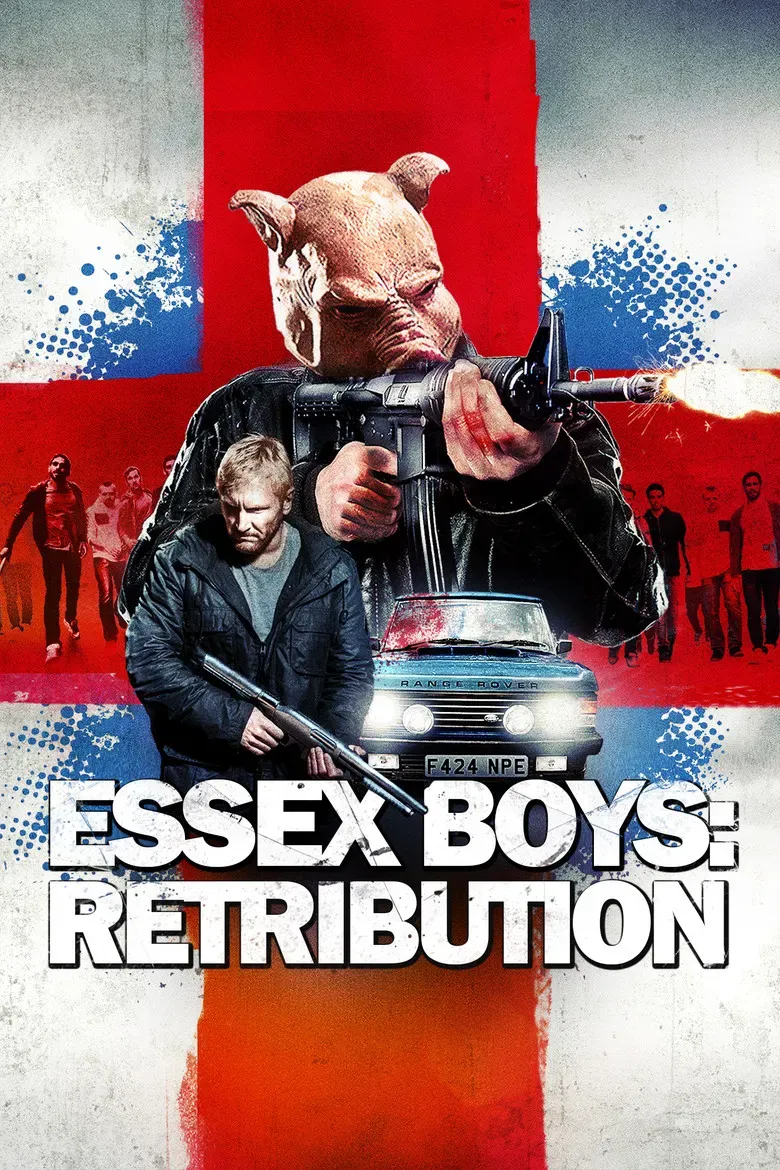 Poster of the movie Essex Boys Retribution