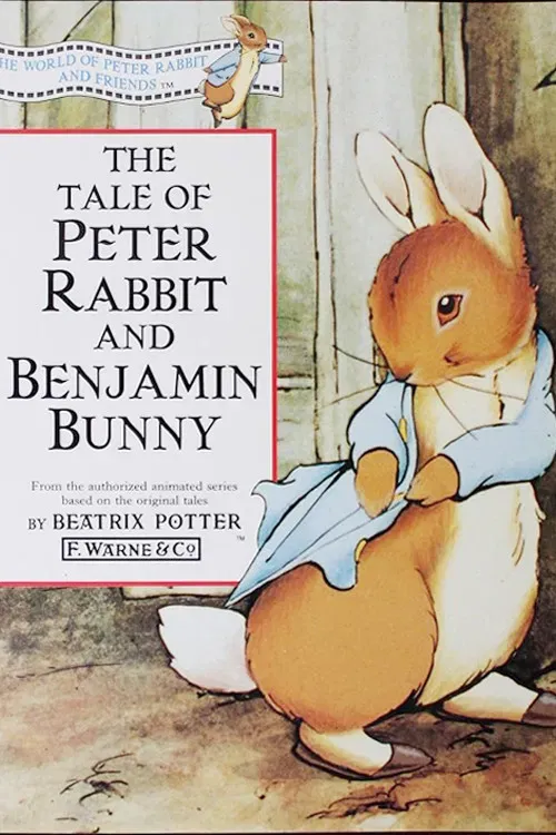 Poster of the movie The World of Peter Rabbit and Friends: The Tale of Peter Rabbit and Benjamin Bunny