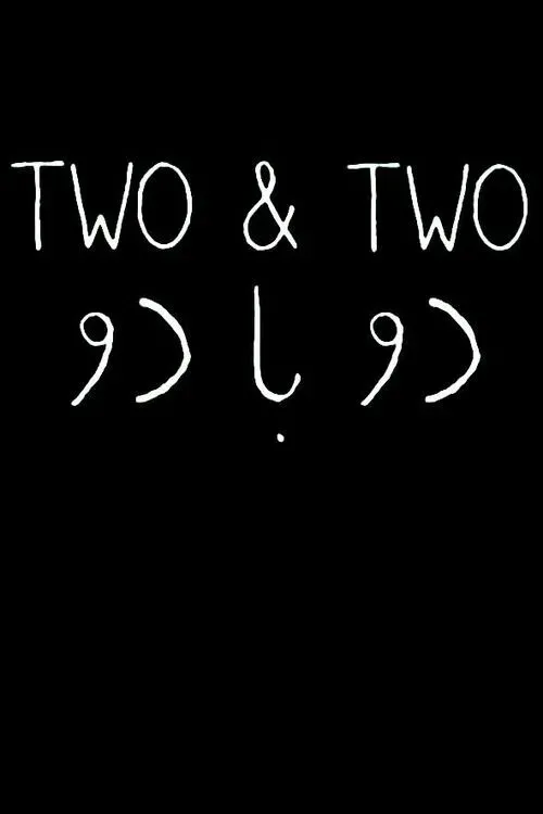 Poster of the movie Two & Two