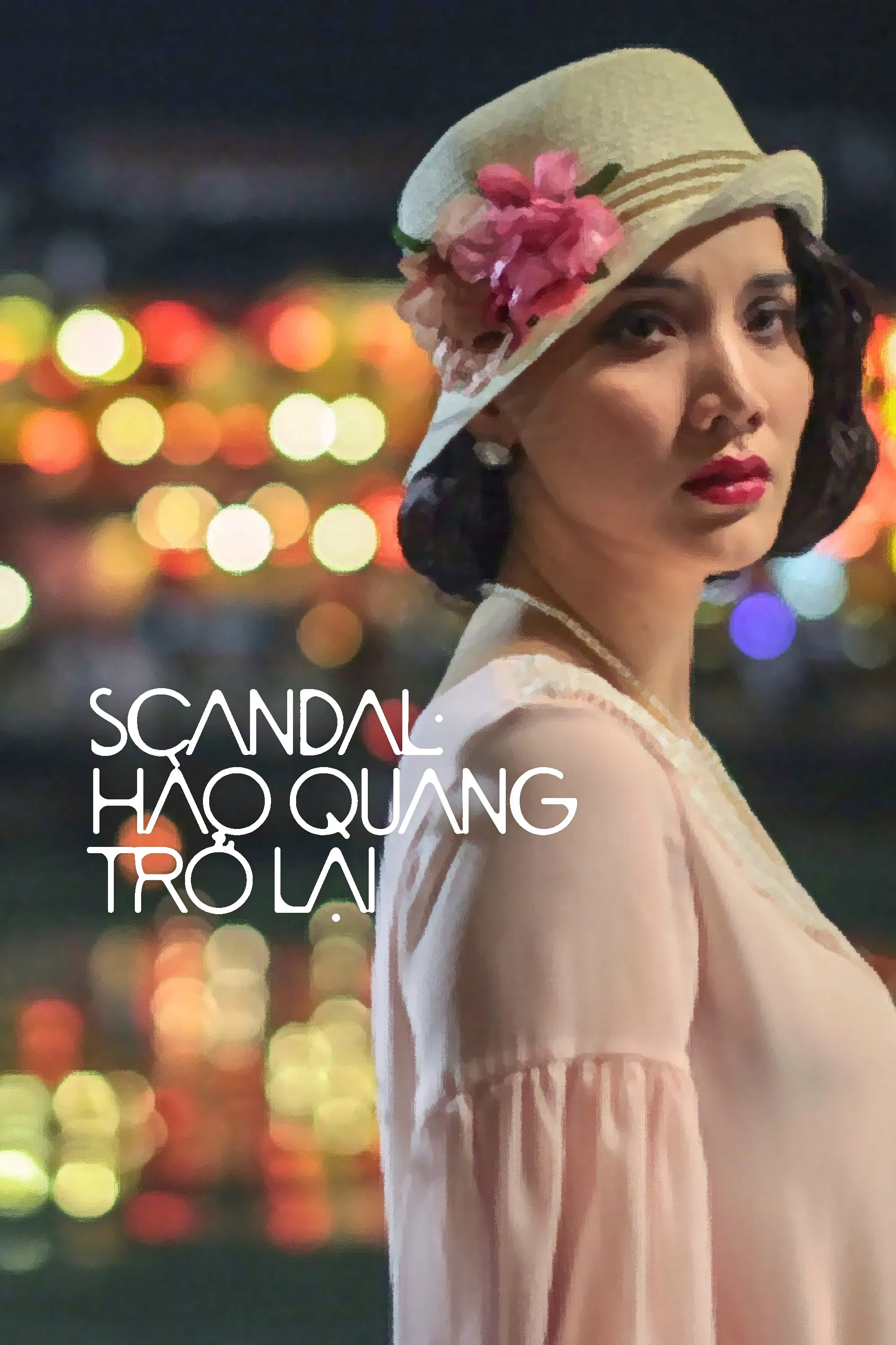 Poster of the movie Scandal: Hào Quang Trở Lại