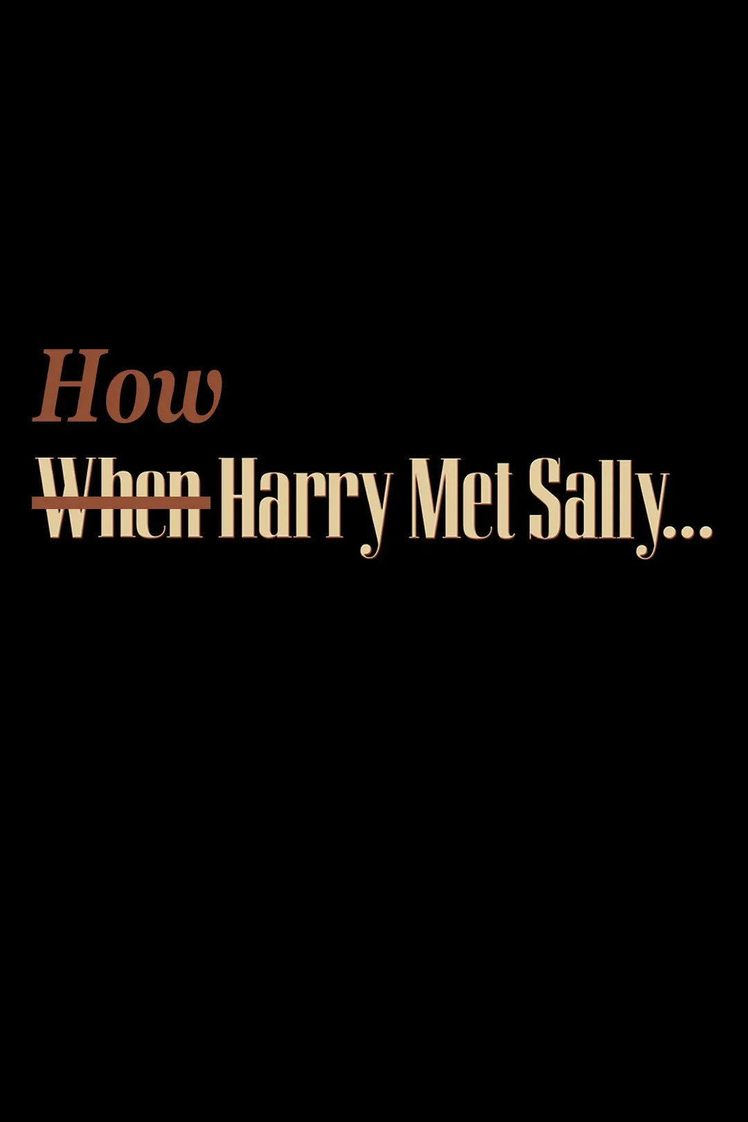 Poster of the movie How Harry Met Sally…