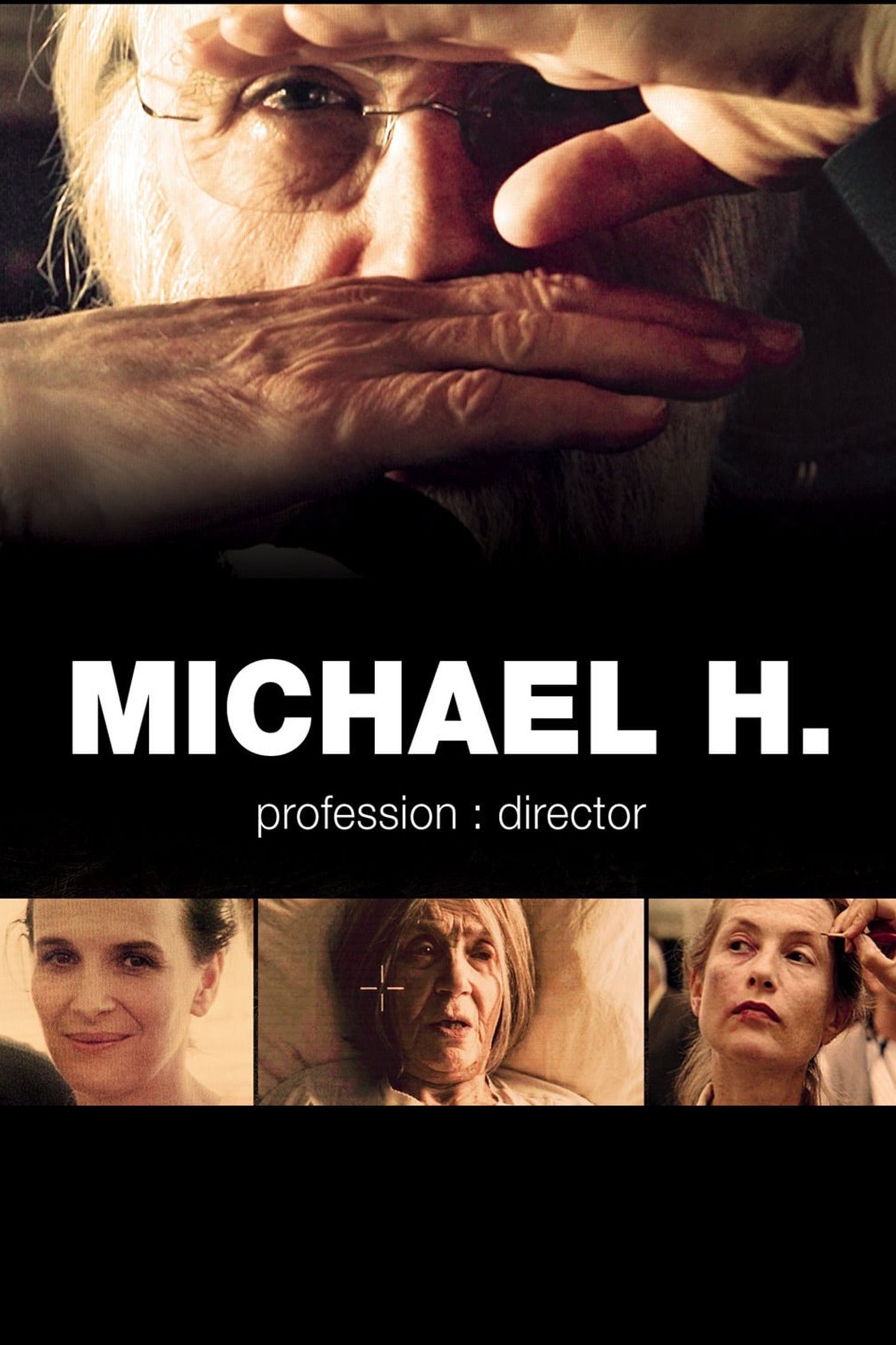 Poster of the movie Michael H. – Profession: Director