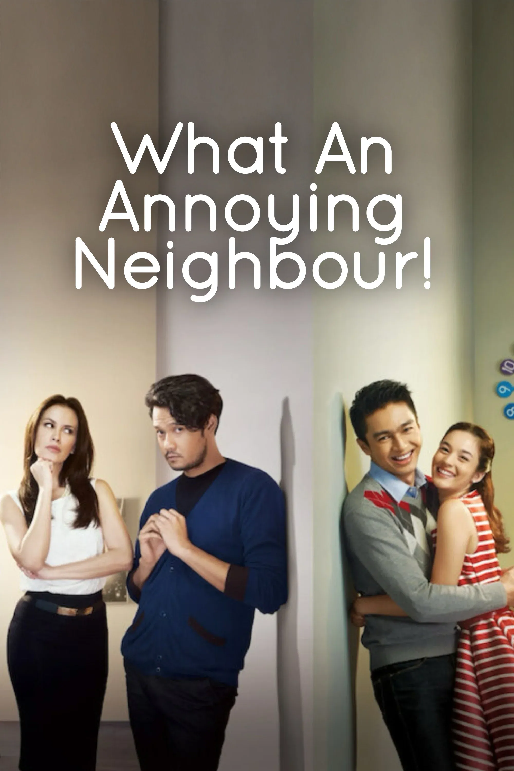 Poster of What An Annoying Neighbour!