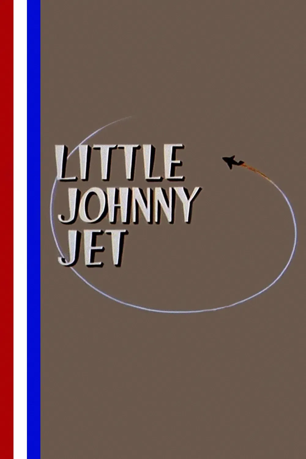 Poster of the movie Little Johnny Jet