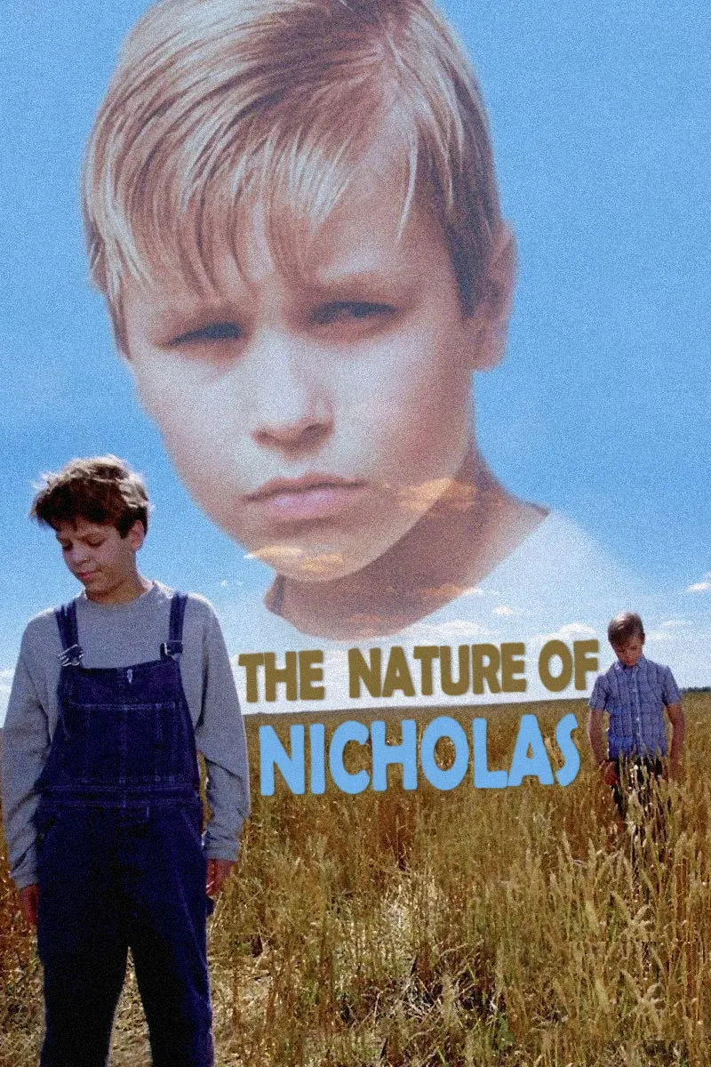 Poster of the movie The Nature of Nicholas