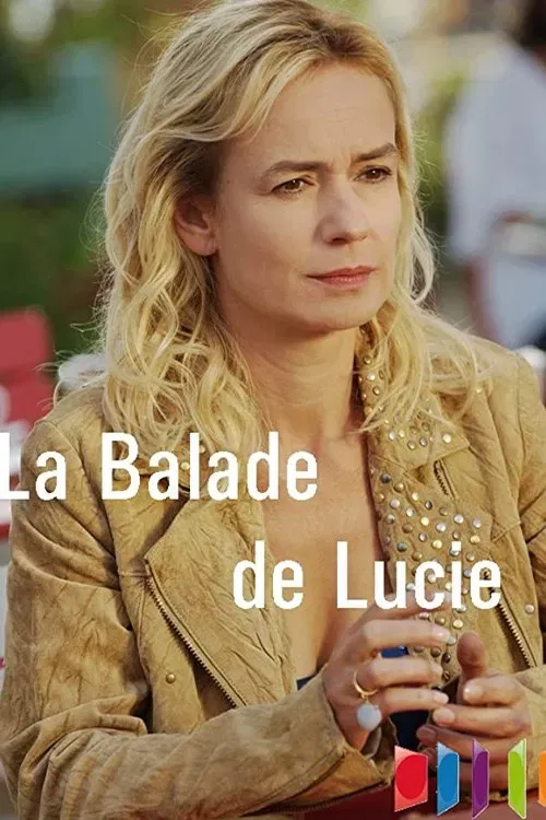 Poster of the movie La Balade de Lucie