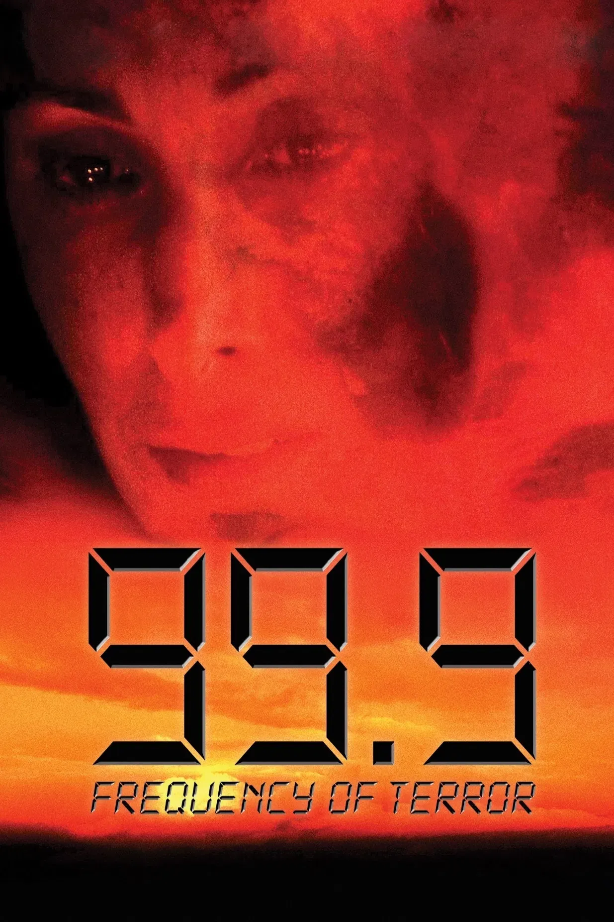 Poster of the movie 99.9: The Frequency of Terror
