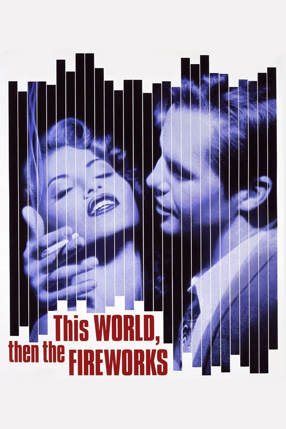 Poster of the movie This World, Then the Fireworks