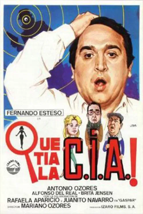 Poster of the movie ¡Qué tía la C.I.A.!