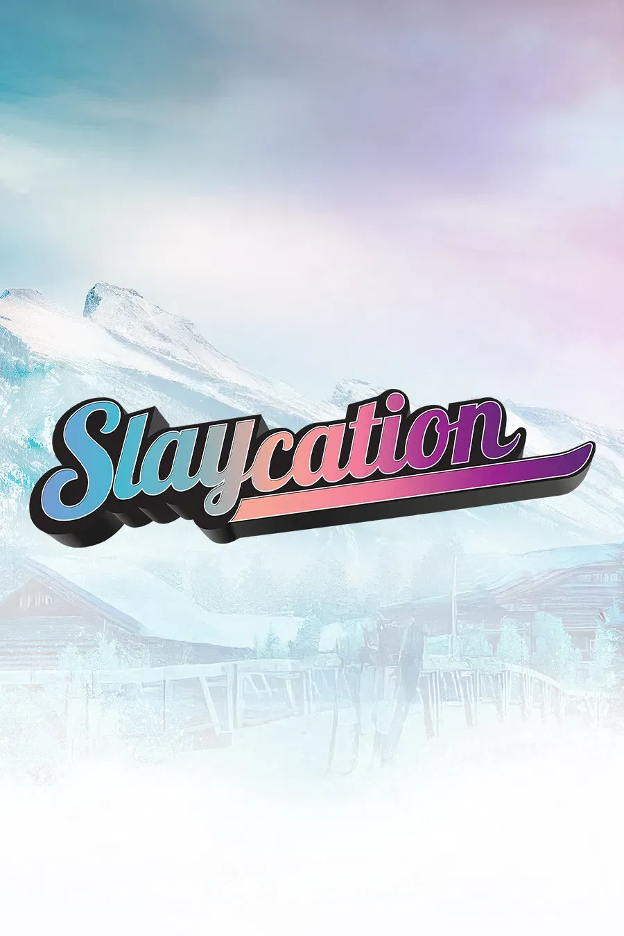 Poster of Slaycation