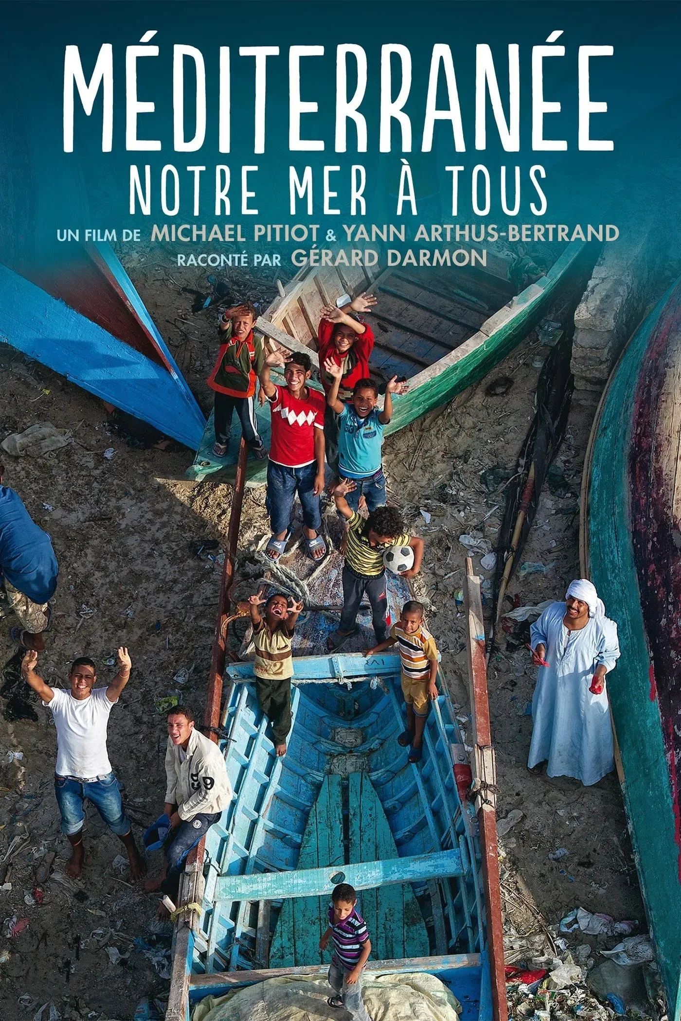 Poster of the movie Méditerranée, notre mer à tous