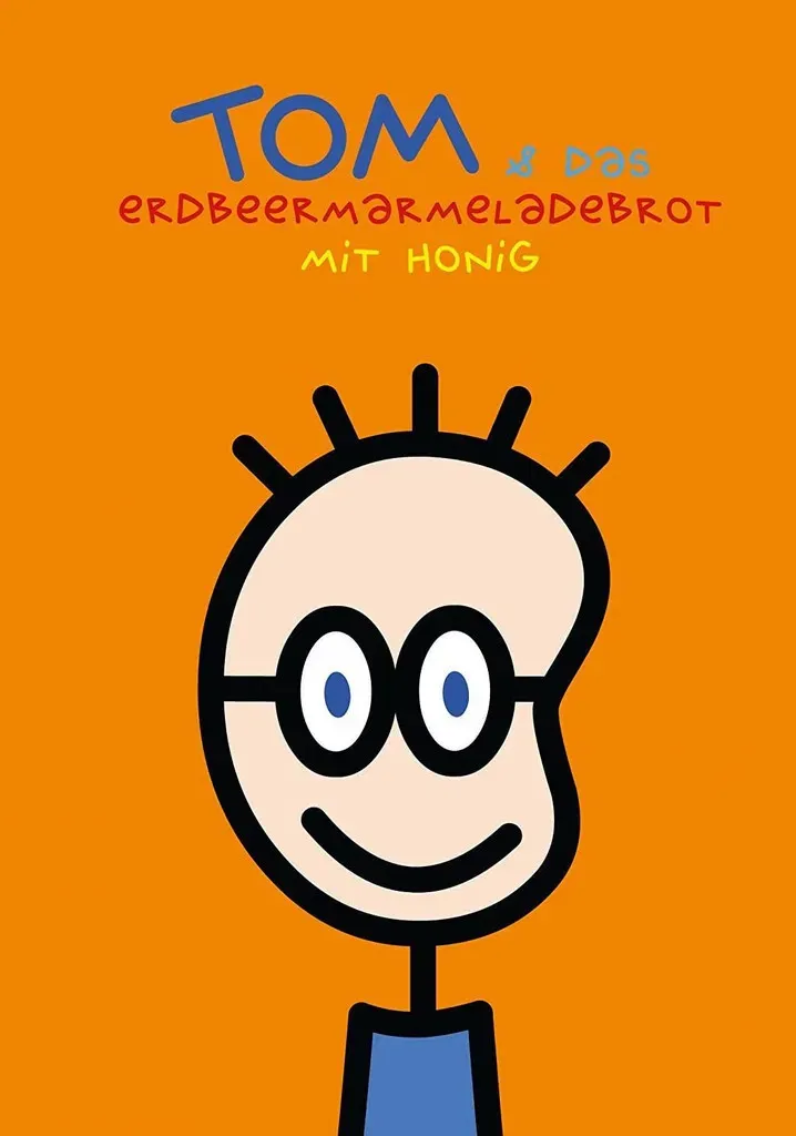 Poster of TOM & das Erdbeermarmeladebrot mit Honig