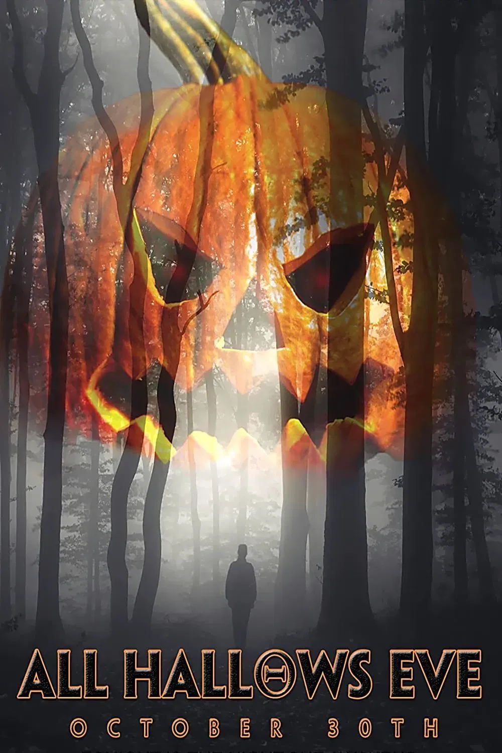 Poster of the movie All Hallows Eve: October 30th