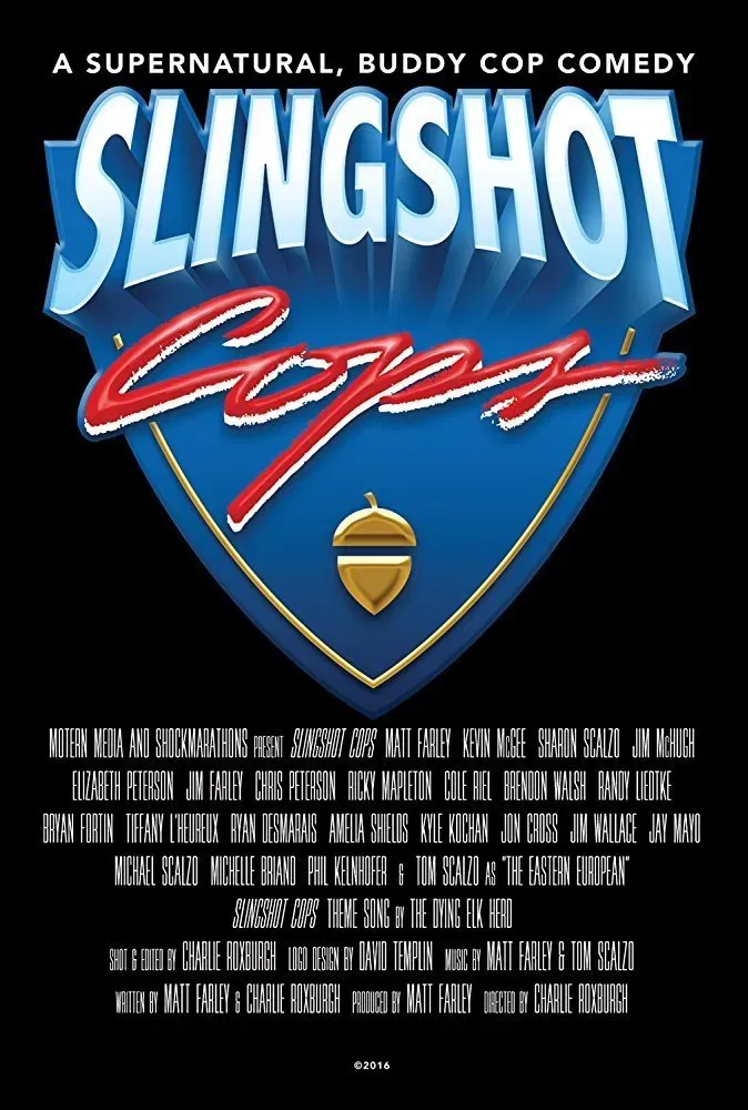 Poster of the movie Slingshot Cops