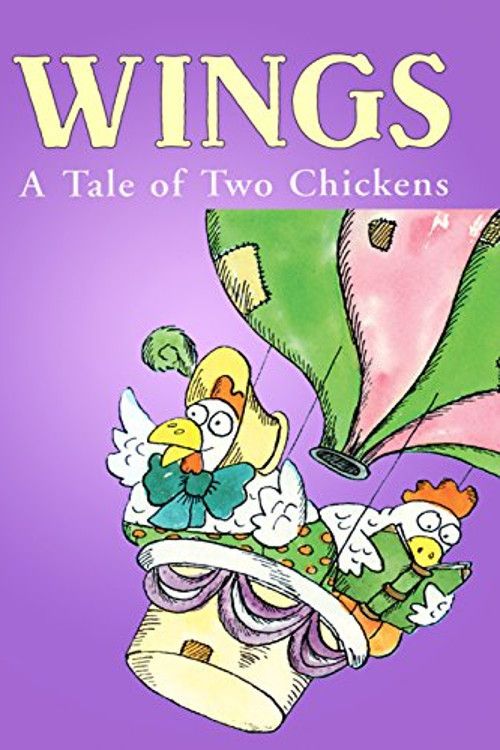 Poster of the movie Wings: A Tale of Two Chickens