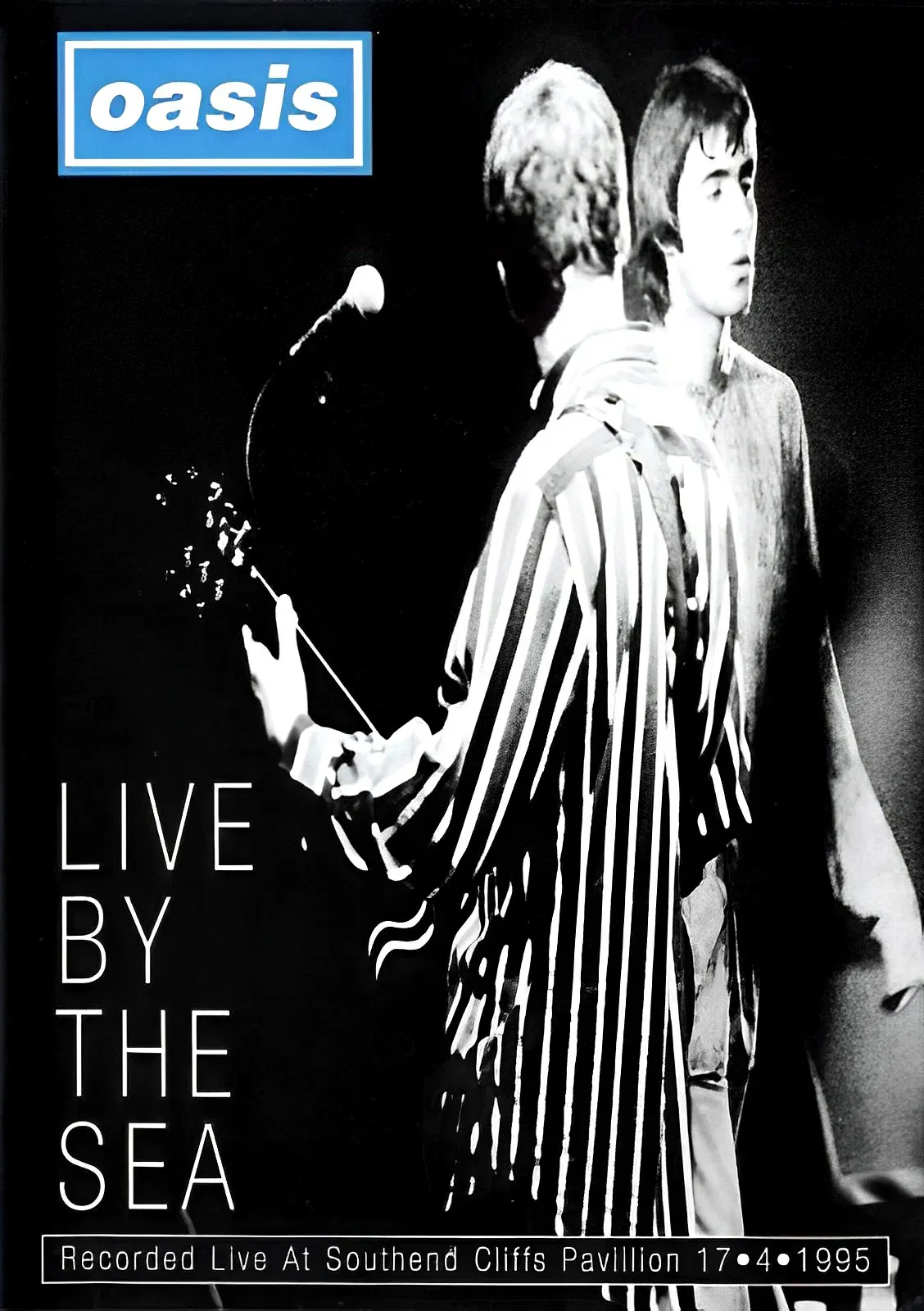 Poster of the movie Oasis: Live By The Sea