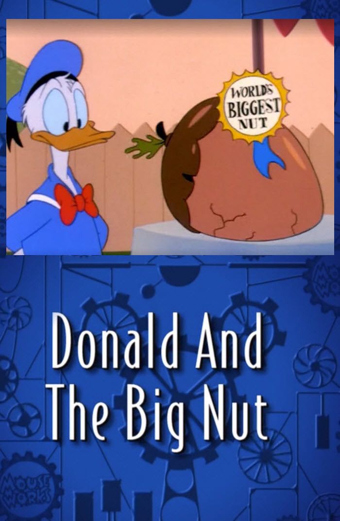 Poster of the movie Donald and the Big Nut