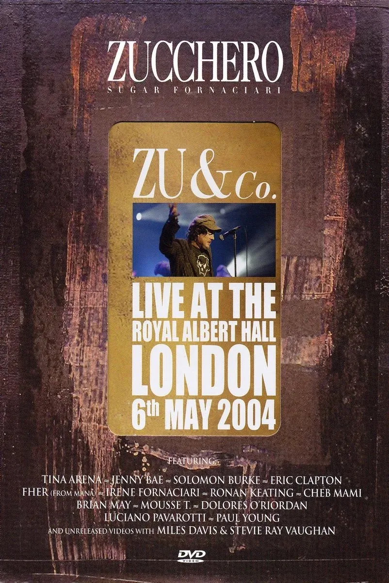 Poster of the movie Zucchero | Zu and co.: Live at Royal Albert Hall
