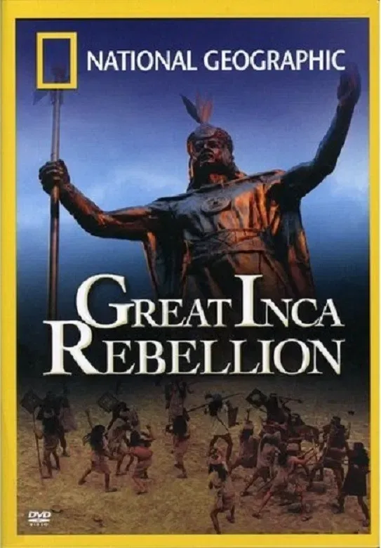 Poster of the movie Great Inca Rebellion