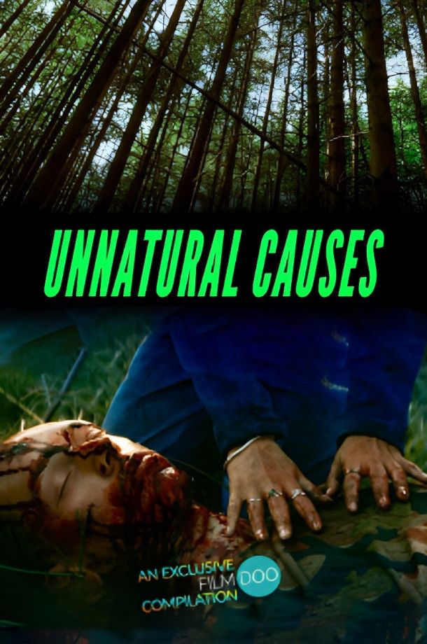 Poster of the movie Unnatural Causes