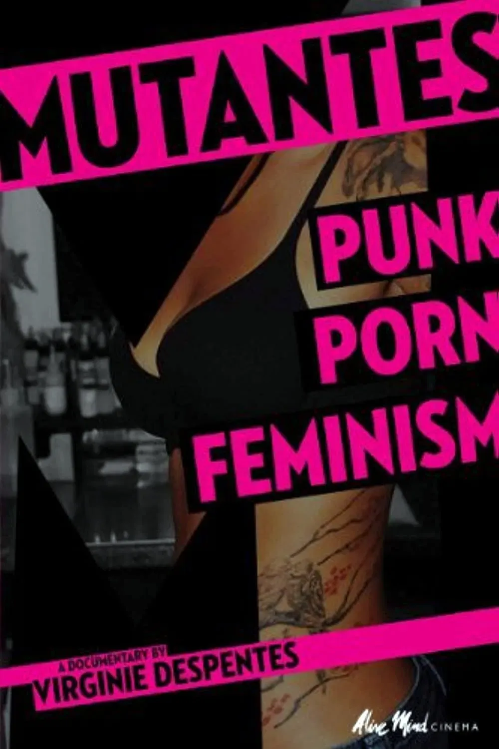 Poster of the movie Mutantes: Punk Porn Feminism