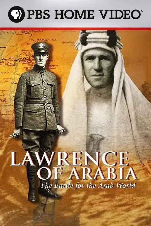 Poster of the movie Lawrence of Arabia: The Battle for the Arab World