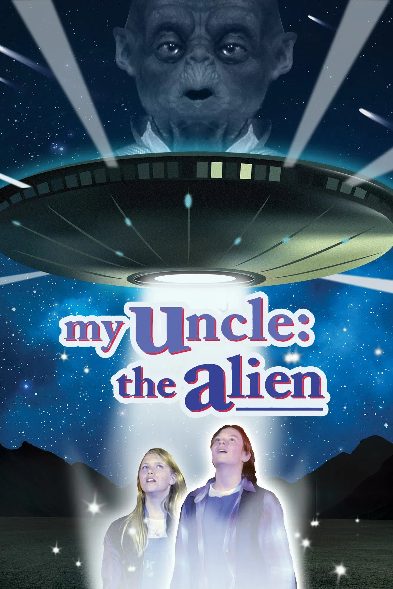 Poster of the movie My Uncle the Alien
