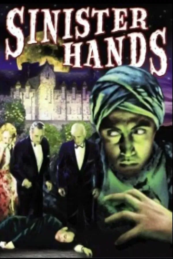 Poster of the movie Sinister Hands
