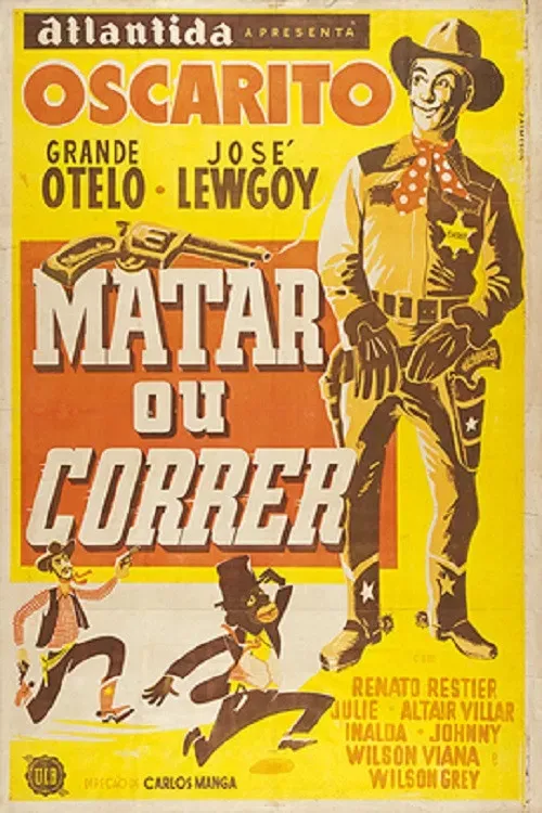 Poster of the movie Matar ou Correr
