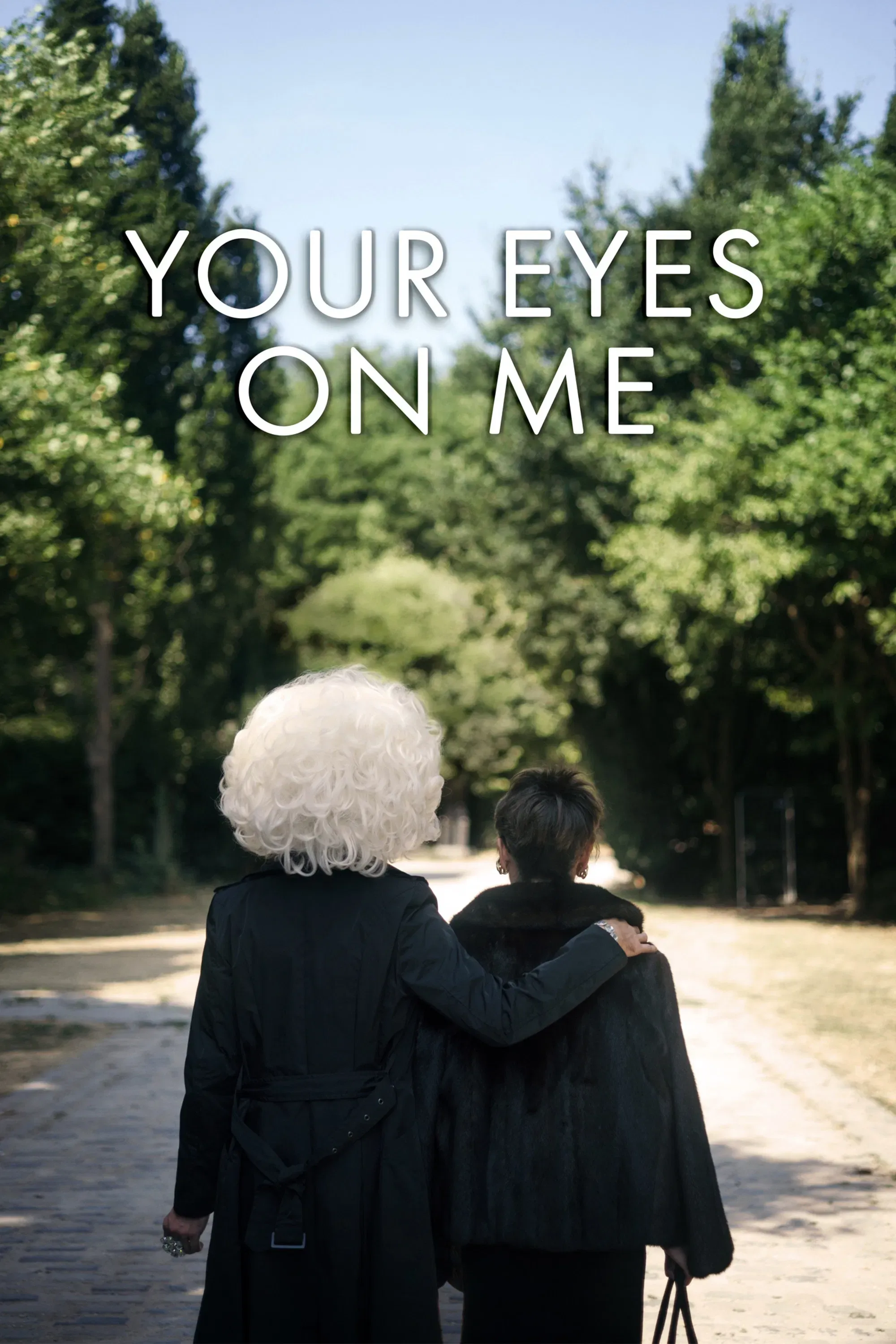 Poster of the movie Your Eyes on Me