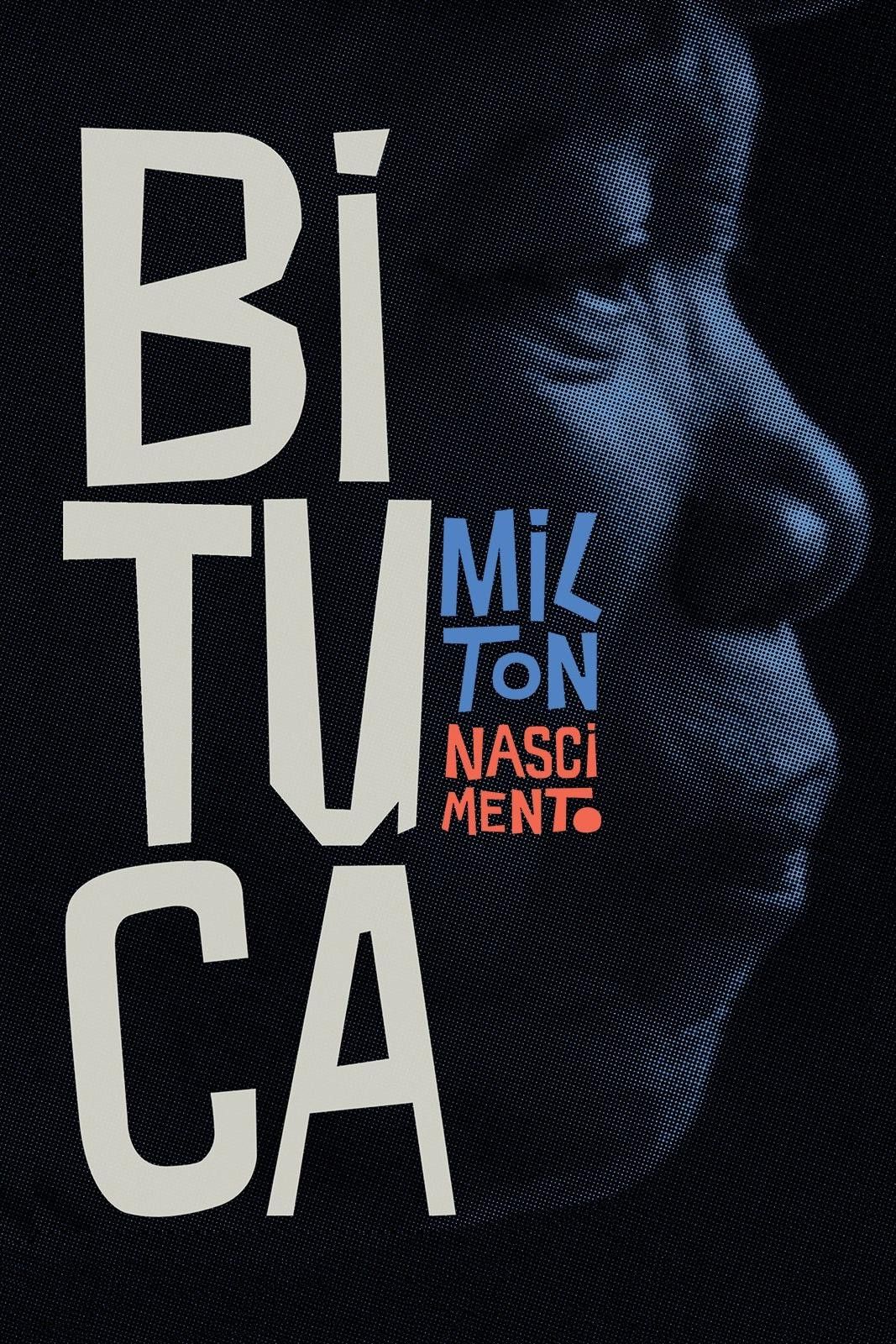 Poster of the movie Milton Bituca Nascimento