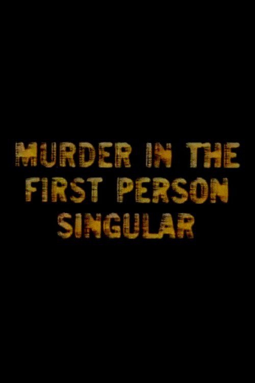 Poster of the movie Murder in the First Person Singular