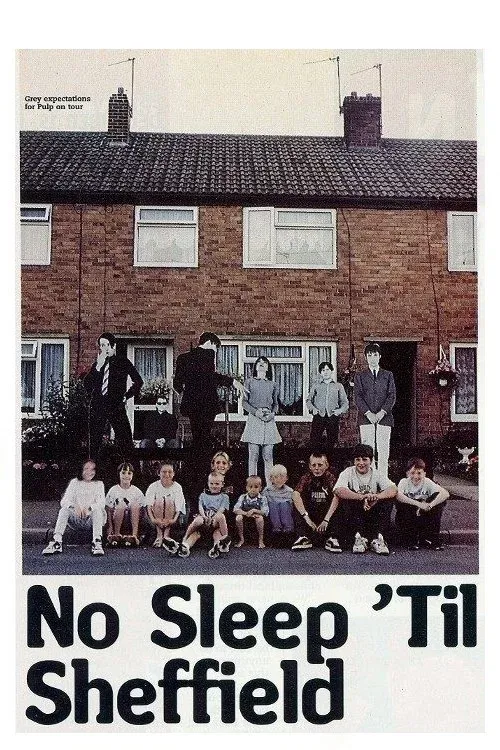 Poster for No Sleep 'Til Sheffield: Pulp Go Public