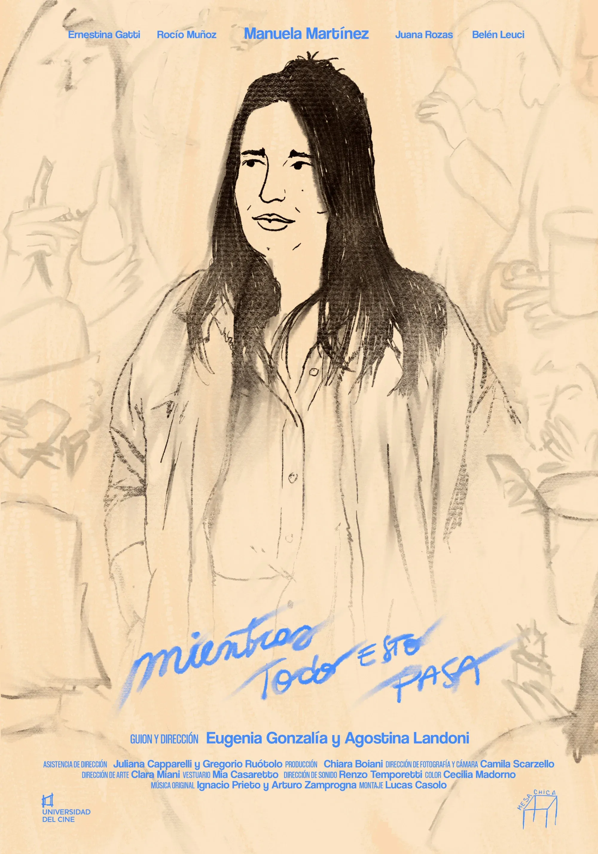 Poster for Mientras todo esto pasa