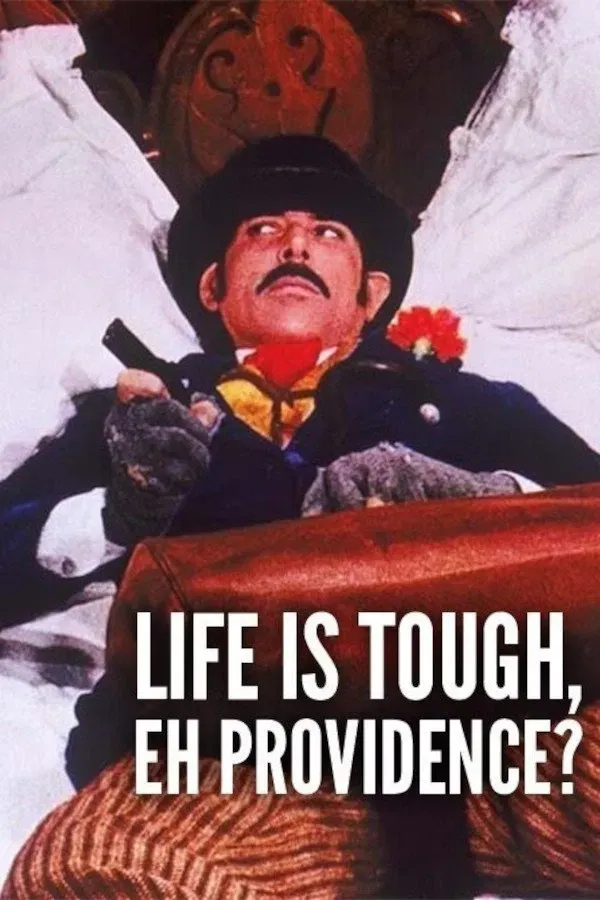 Poster of the movie Life Is Tough, Eh Providence?