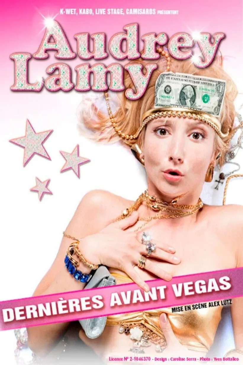 Poster of the movie Audrey Lamy - Dernières avant Vegas