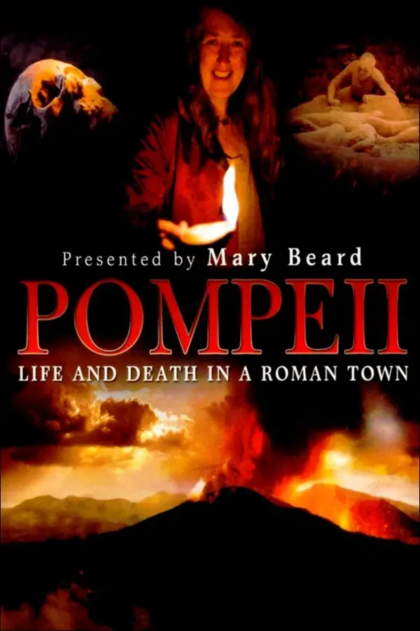 Poster of the movie Pompeii: Life and Death in a Roman Town