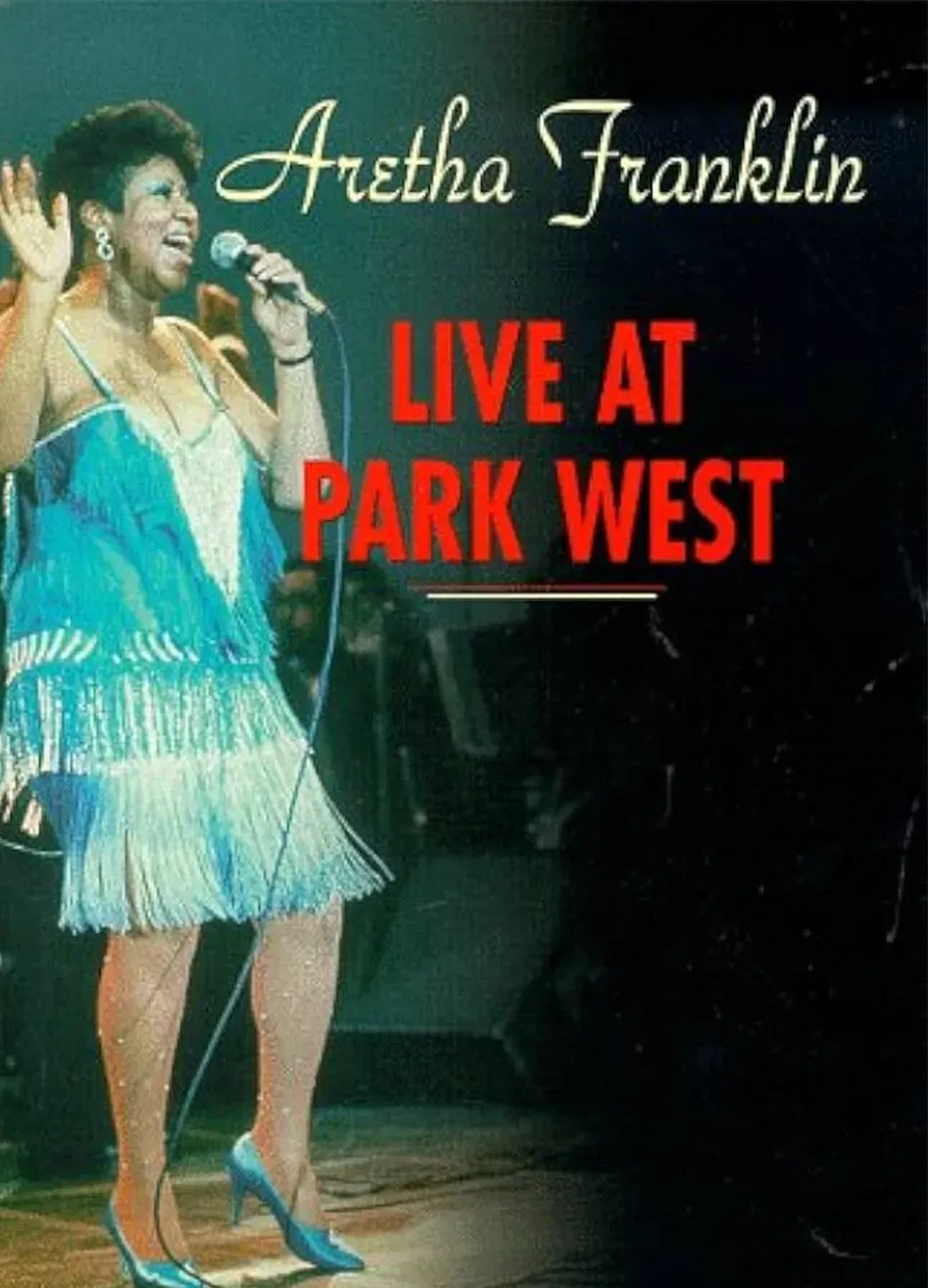 Poster of the movie Aretha Franklin - Live at Park West 1985