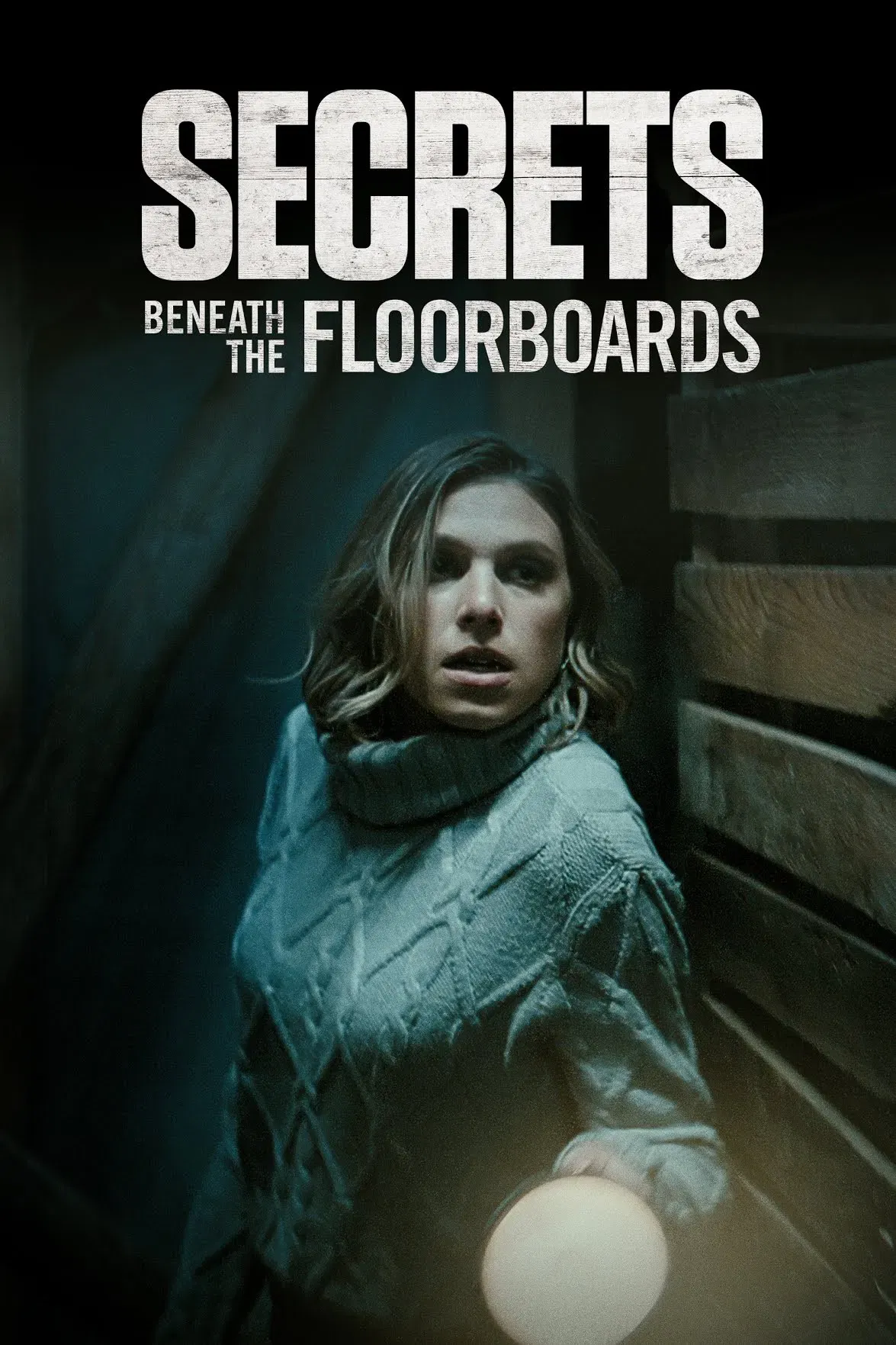 Poster of the movie Secrets Beneath the Floorboards