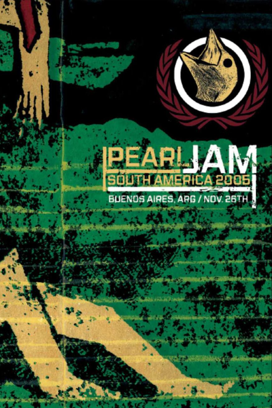 Poster of the movie Pearl Jam: Buenos Aires 2005 - Night 2  [Frontviewmirror]
