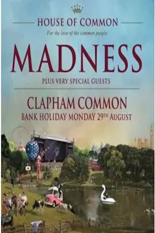 Poster of the movie Madness: Live from House of Common