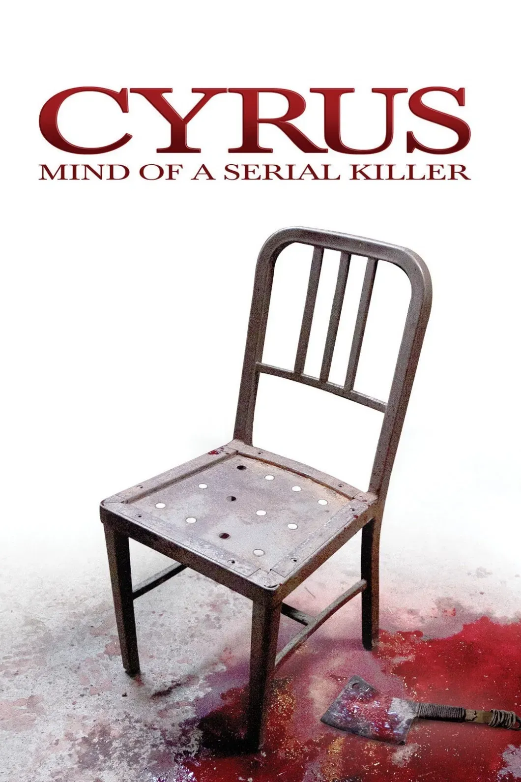 Poster of the movie Cyrus: Mind of a Serial Killer