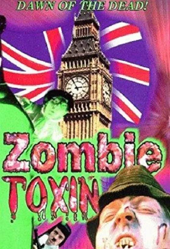 Poster of the movie Zombie Toxin
