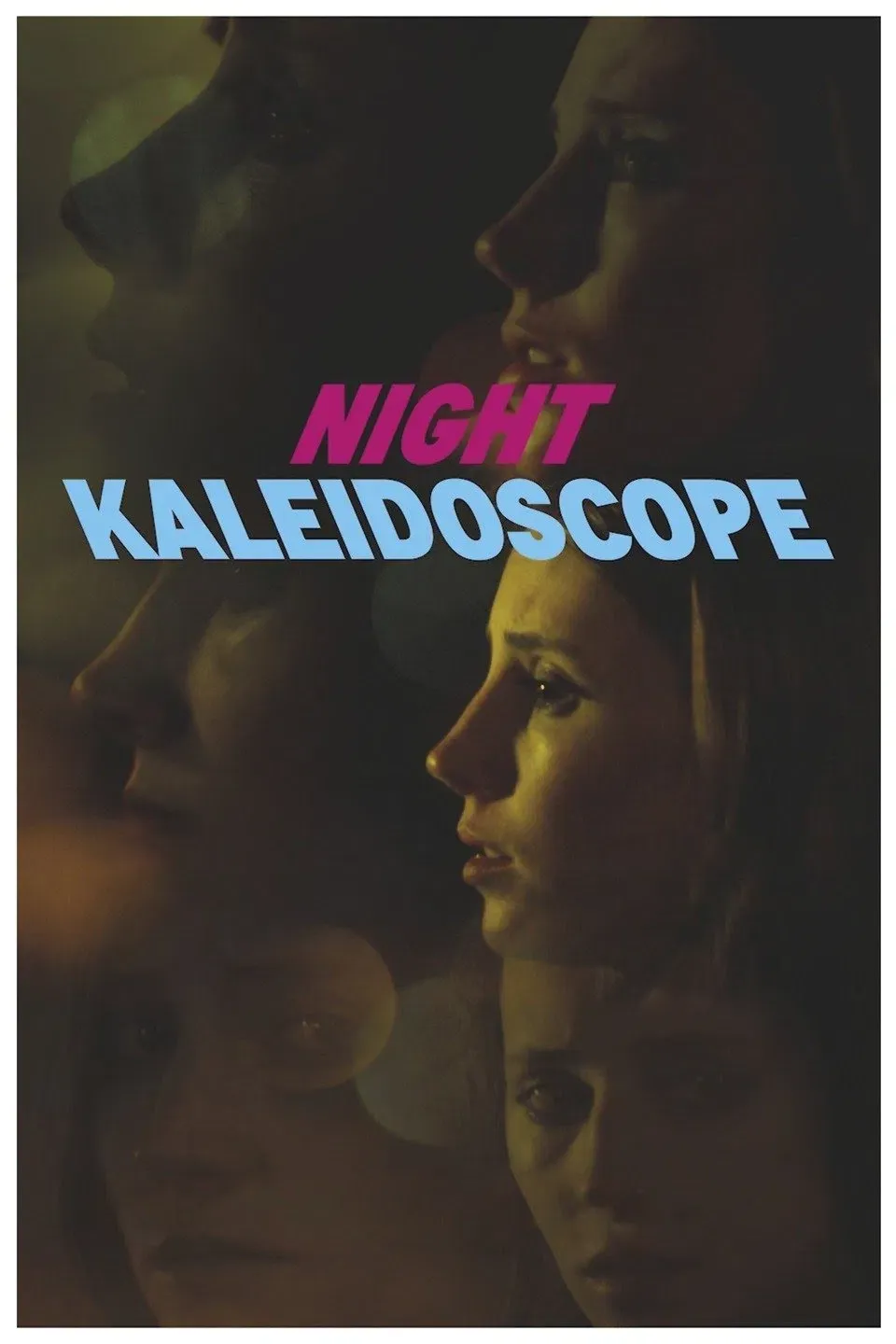 Poster of the movie Night Kaleidoscope
