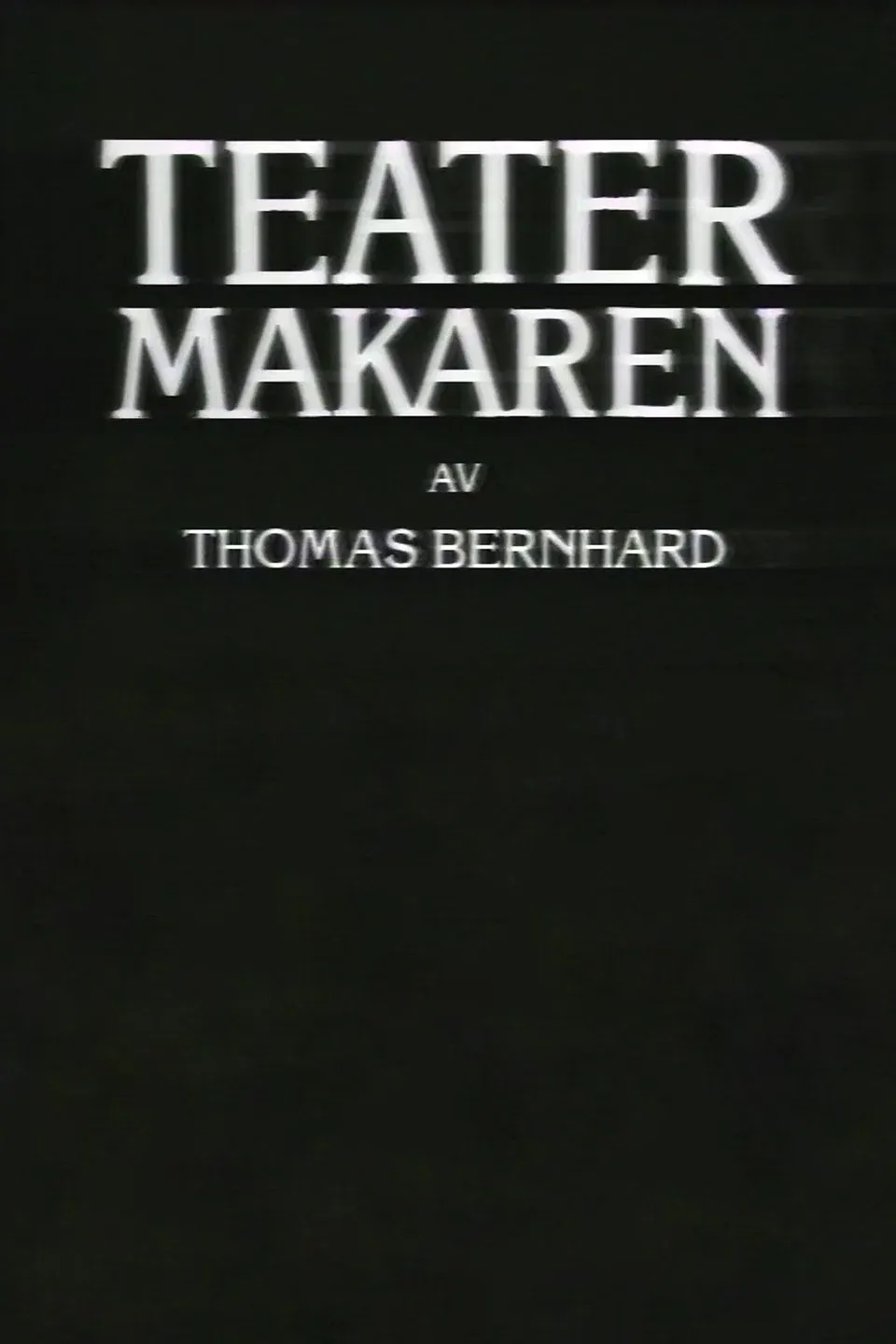 Poster for Teatermakaren